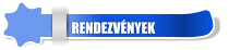 RENDEZVÉNYEK