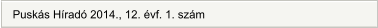 Puskás Híradó 2014., 12. évf. 1. szám