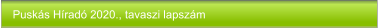 Puskás Híradó 2020., tavaszi lapszám