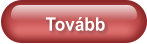 Tovább