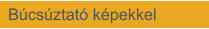 Búcsúztató képekkel