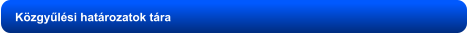 Közgyűlési határozatok tára