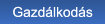 Gazdálkodás Gazdálkodás