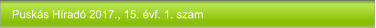 Puskás Híradó 2017., 15. évf. 1. szám